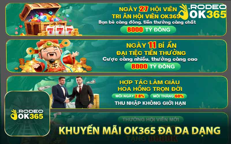 Chương trình khuyến mãi OK365 hấp dẫn